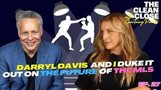 Is this the END OF THE MLS Darryl Davis Joins The Clean Close for a SPICY debate!
