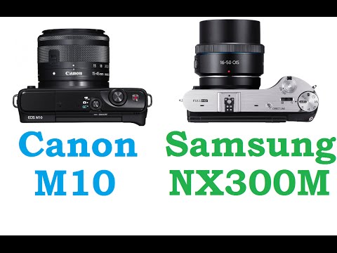 Canon EOS M10 vs Samsung NX300M