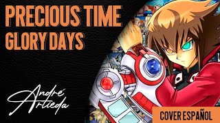 Yugioh Gx Op 4 Precious Time Glory Days André - A Cover Español Latino