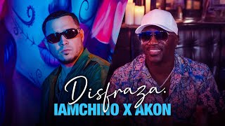 Смотреть клип Iamchino X Akon - Disfraza