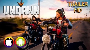 UNDAWN - New Trailer (Android/IOS) Official