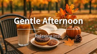 Après-midi Doux｜Piano et Guitare Relaxants – Musique d’Automne Paisible pour Étude et Travail screenshot 2