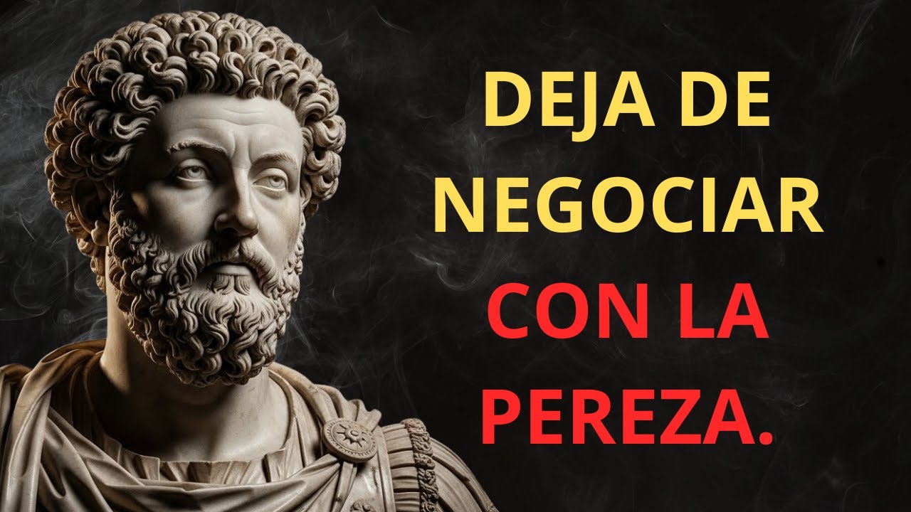 7 HÁBITOS ESTOICOS PARA VENCER LA PEREZA | Estoicismo