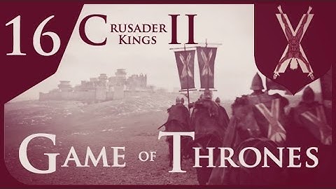 Crusader Kings II Game of Thrones: House Bolton #16