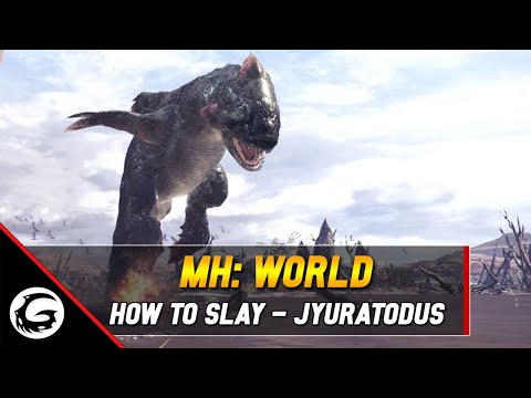 Monster Hunter World: How to Slay Series - Jyuratodus Tips and Tricks | Gaming Instincts