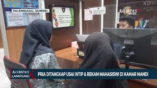 Pria Diringkus usai Intip dan Rekam Mahasiswi di Kamar Mandi