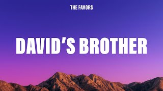 The Favors - David's Brother (Lyrics) ft. Ashe & FINNEAS