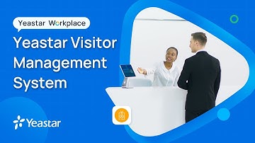 Introducing Yeastar Visitor Management System | Yeastar Workplace