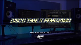 DISCO TIME x PEMUJAMU - MEYDA RAHMA | Wolfgang Style  - Adry WG (edit)
