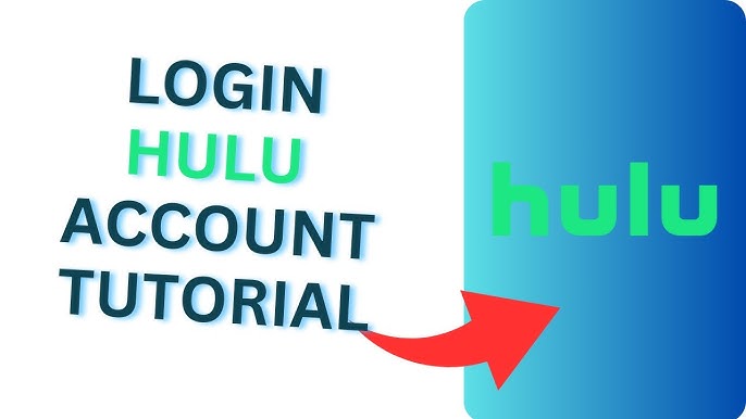 A Step-by-step Guide Log Into Your Hulu 2024