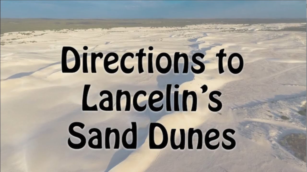 Directions to Lancelin's Sand Dunes YouTube
