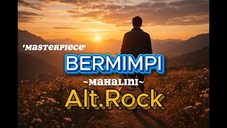 BERMIMPI – Alternative Rock Version | Mahalini Cover (Echomachine Covers)