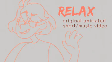 RELAX -- Short Animated Music Video [flipaclip] [unfinished]