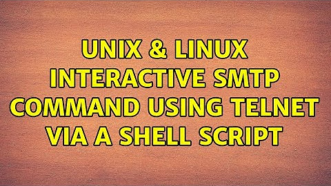 Unix & Linux: interactive SMTP command using telnet via a shell script
