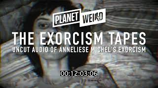 Rare, Unedited Recordings of the 67 Exorcisms of Anneliese Michel, the Real Emily Rose