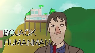 Bojack Humanman (Bojack horseman intro parody)