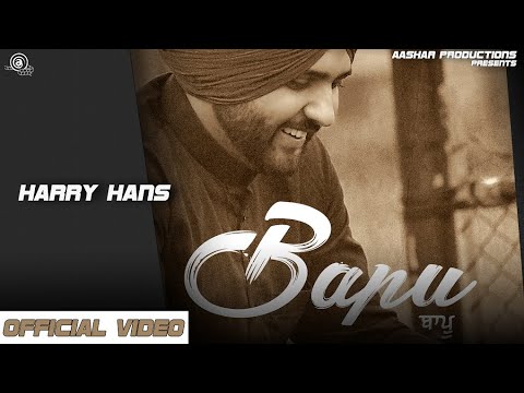 Bapu | Official | Harry Hans | Top Punjabi Songs | New Punjabi Songs |