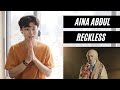 AINA ABDUL - RECKLESS (MADISON BEER) COVER REACTION