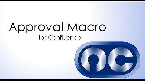 Approval Macro for Confluence