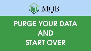 1001 QuickBooks Online   Purge your data and start over