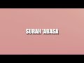Surah Abasa Sheikh Noureen Mohammad Sadiq