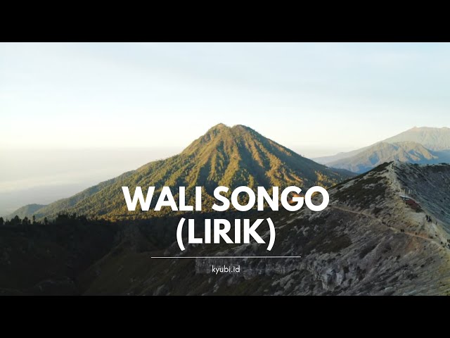 WALI SONGO ( LIRIK ) SHOLAWAT - NING UMI LAILA class=