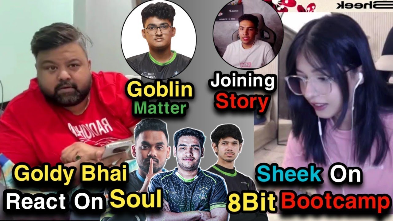GOLDY Bhai React On Soul 🚀 GOBLIN Matter Legit Joining Story 😱 BGMI ...