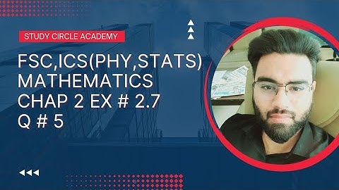 Chapter 2 Exercise 2.7 Differentiation Q no 5 || 12Th Class Math FSC , ICS (stats ,Physics)