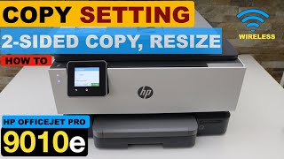 HP OffieJet Pro 9010e 2-Sided Copy, Enlarge/ Reduce Copy Size, Copy Setting.