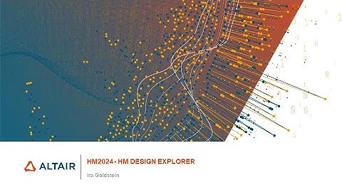 HyperMesh 2024 Release Highlights: Design Explorer