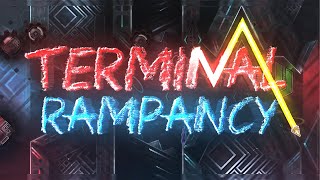 VERIFIED! | "Terminal Rampancy" by Xyriak (Extreme Demon)