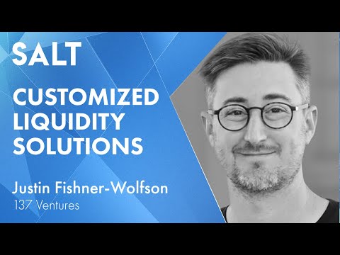 Justin Fishner-Wolfson: Customized Liquidity Solutions | SALT Talks #244