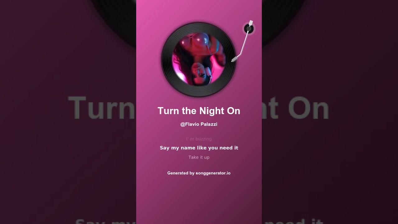 Turn the Night On