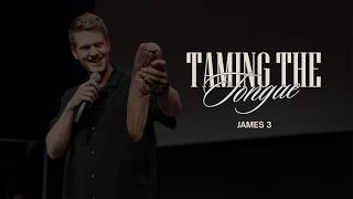 The Real Thing: James 3