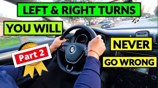 ❤ 9K LIKES ❤ | Interesting tips on HOW TO TURN LEFT and RIGHT - PART 2 | Beginner Driver Lesson