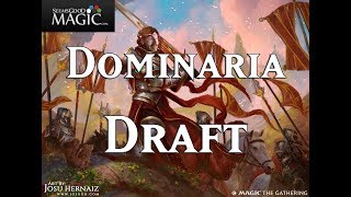 Dominaria Draft #25 - Drafting