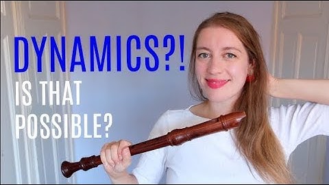 DYNAMICS on the recorder?  | Team Recorder