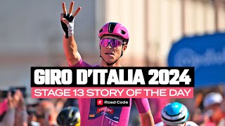 Giro 2024 | Stage 13 Story of the Day