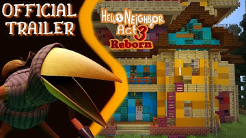 Hello Neighbor Act 3 Reborn FULL Trailer!