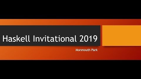 Haskell Invitational 2019