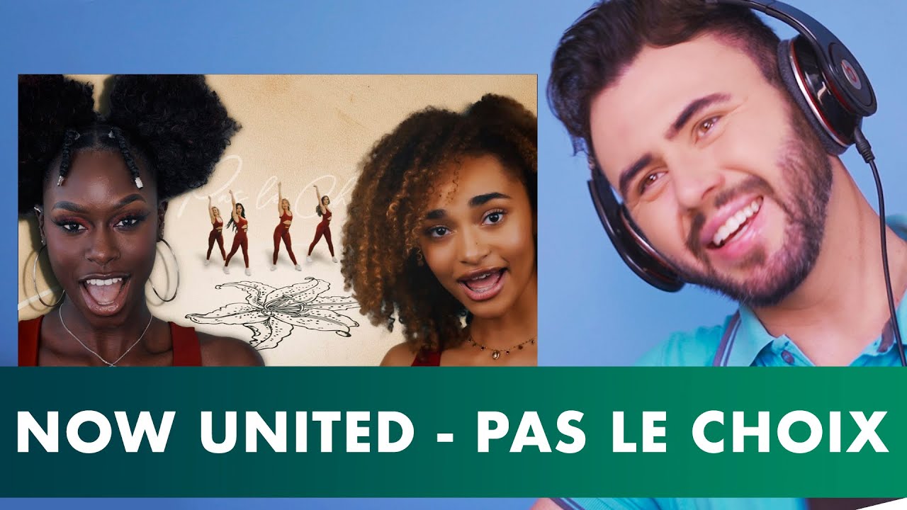 (Reação)Now United - Pas Le Choix - Manal Mix (Official Music Video)