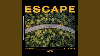 Download Lagu Escape (feat. Rossy) Download Lagu Escape (feat. Rossy)