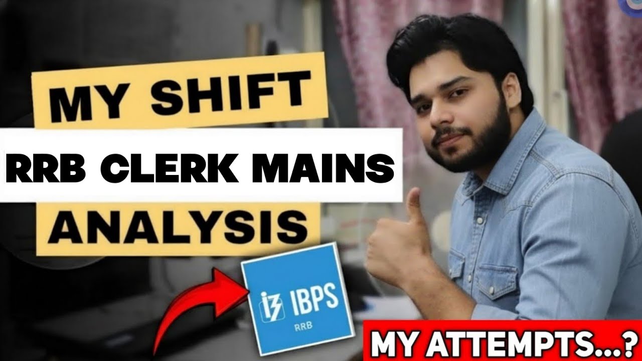 RRB Clerk Mains My Shift Review✅🔥 | My Attempts...?🤔