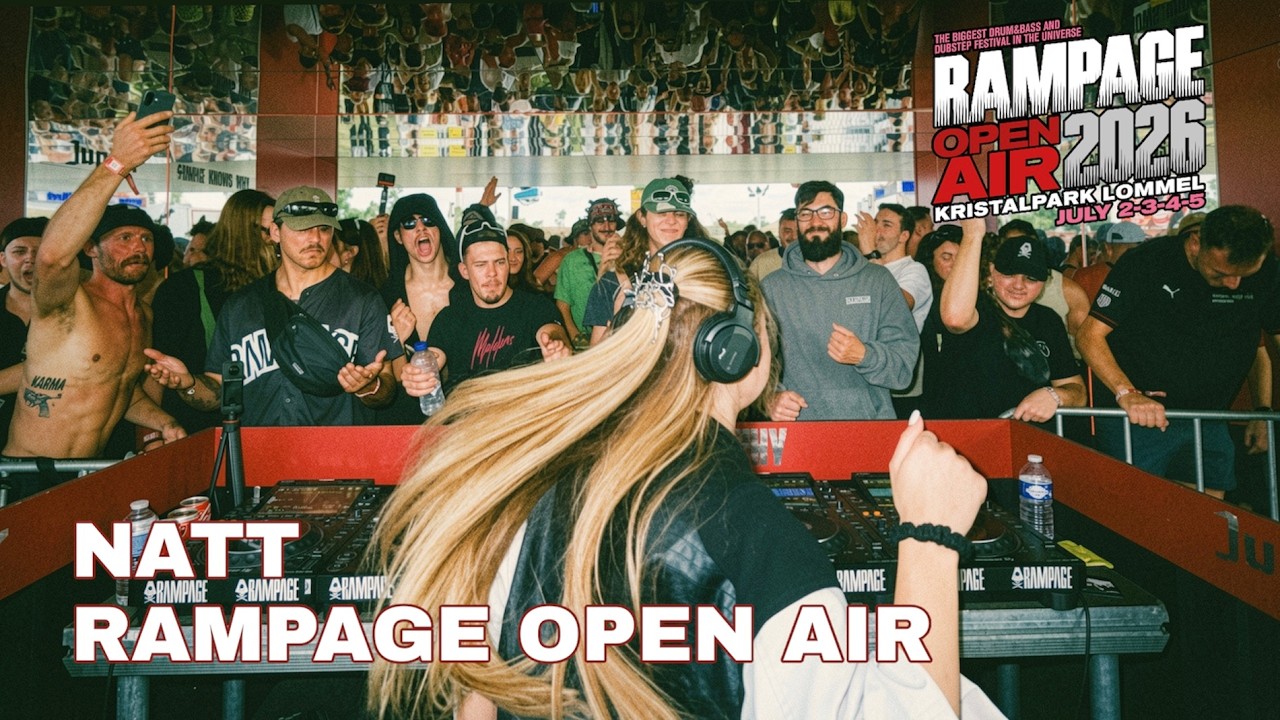 NATT | RAMPAGE OPEN AIR 2026 [MIRROR STAGE] 05/07/26