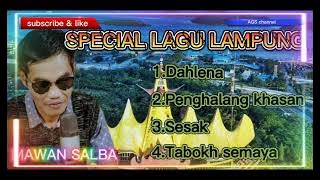 LAMPUNG SPECIAL##MAWAN SALBA##