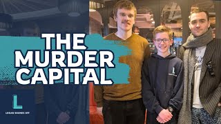 The Murder Capital Interview – James McGovern & Diarmuid Brennan on 'Blindness' | Logan Sounds Off