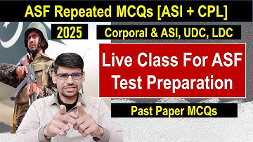 📌 ASF Test Preparation 2025 | Past Paper MCQs Explained | ASI – CPL – UDC – LDC |