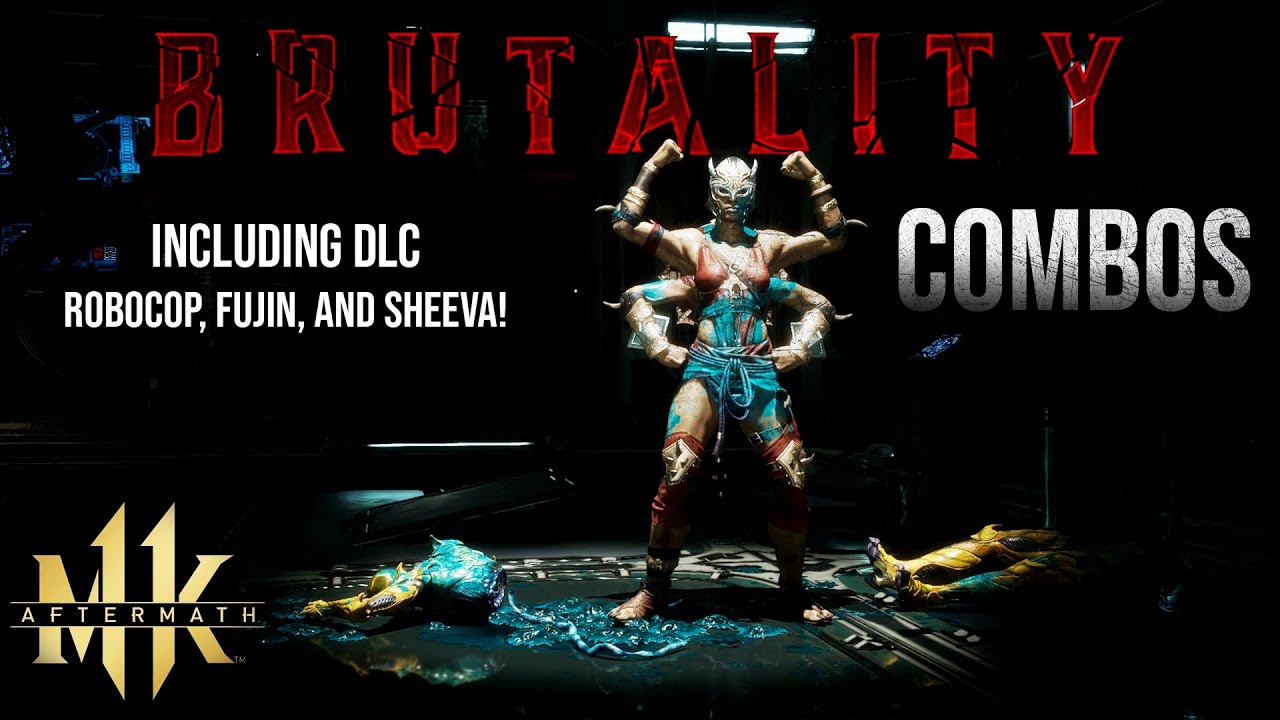 Brutality Combos w/ Every Character - Mortal Kombat 11: Aftermath - YouTube