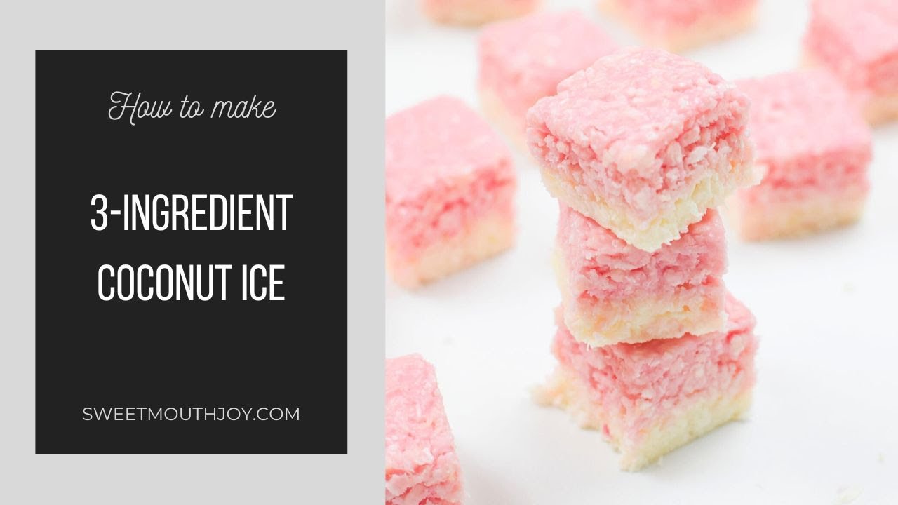 3-Ingredient Easy Coconut Ice Recipe