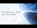 What is Occupancy, ADR, and RevPAR?